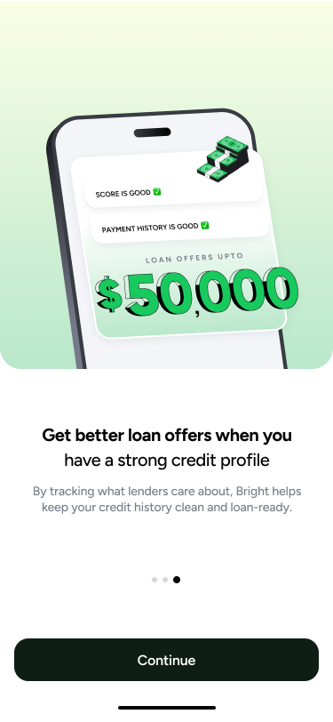 Onboarding step three, reading Get better loan offers when you have a strong credit profile, with an illustration of a fifty thousand dollar figure.
